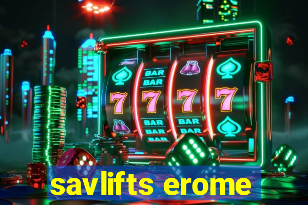 savlifts erome